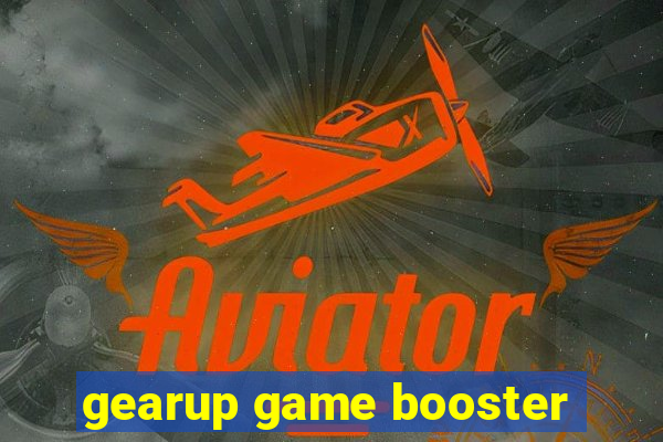 gearup game booster